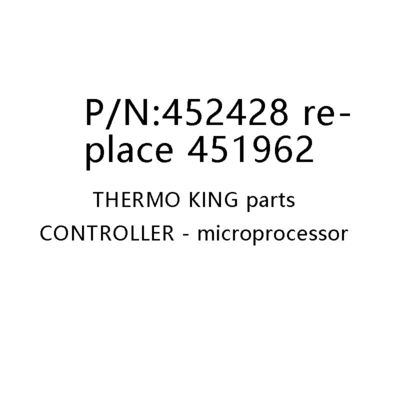 452428 Remplacer 451962/451784 contrôleur microprocesseur pièces originales Thermo King