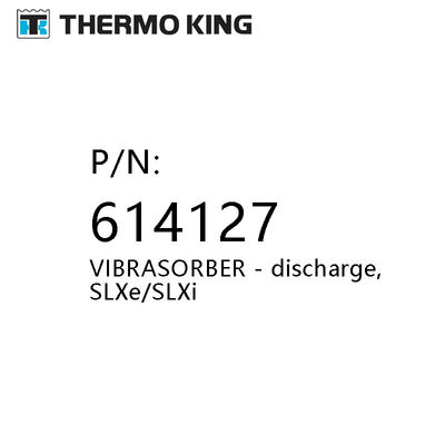 614127 SLXe / SLXi THERMO KING Unités de réfrigération Pièces Vibrasorber Décharge